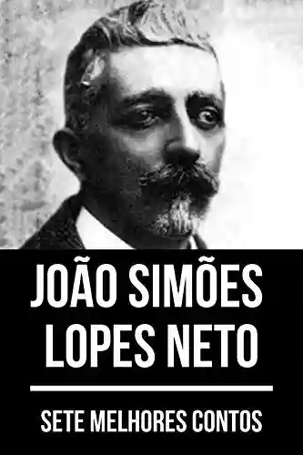 Livro Baixar: 7 melhores contos de João Simões Lopes Neto