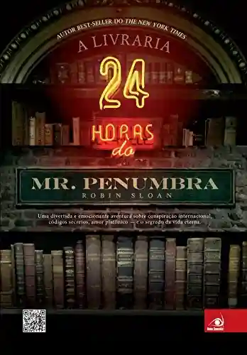 Livro Baixar: A livraria 24 horas do Mr. Penumbra