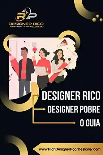 Livro Baixar: Designer Rico, Designer Pobre – O Guia