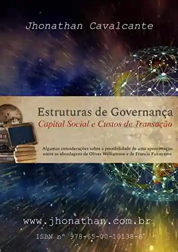 Livro Baixar: Estruturas de Governança: Capital Social e Custos de Transação