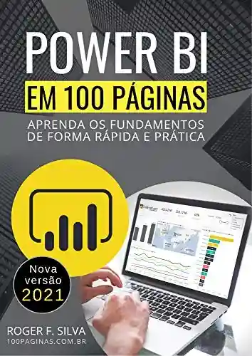 Livro Baixar: Power BI em 100 Páginas: Aprenda os fundamentos de forma rápida e prática