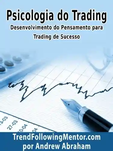 Livro Baixar: Psicologia Do Trading (Trend Following Mentor)