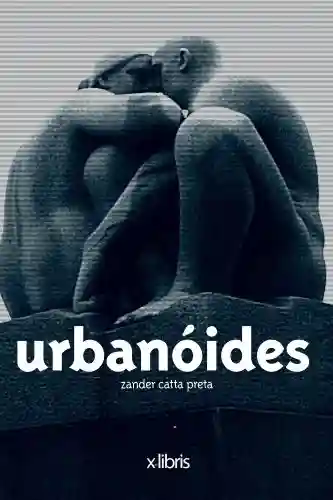 Urbanoides - Zander Catta Preta