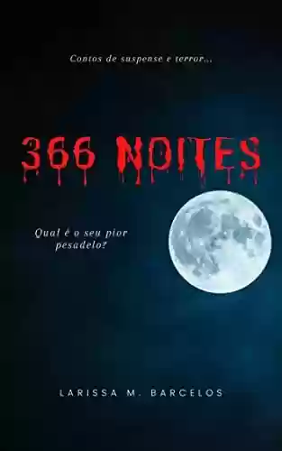 366 Noites - Larissa Machado Barcelos