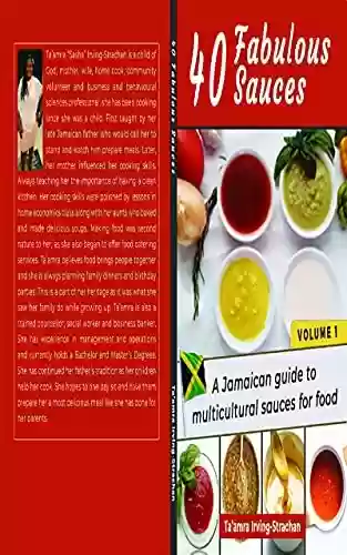 Livro Baixar: 40 Fabulous Sauces: A Jamaican guide to multicultural sauces for food (Volume 1) (English Edition)