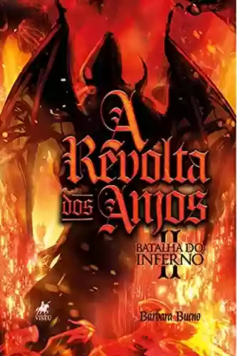 Livro Baixar: A revolta dos Anjos: Batalha do Inferno - Livro 2