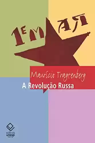 Livro Baixar: A revolução russa