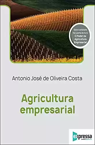 Livro Baixar: Agricultura Empresarial