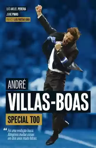 Livro Baixar: André Villas-Boas - Special Too