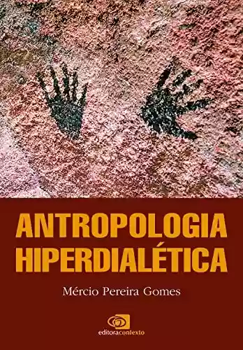 Livro Baixar: Antropologia hiperdialética