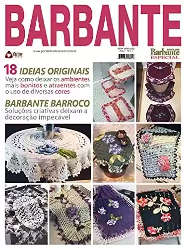 Arte em Barbante Especial Edição 14: BARBANTE BARROCO! Soluções criativas deixam a decoração impecável. - Online Editora