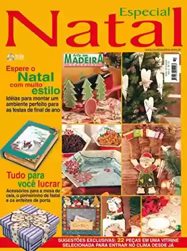 Livro Baixar: Arte em Madeira Especial Edição 10: Espere o Natal com muito estilo.