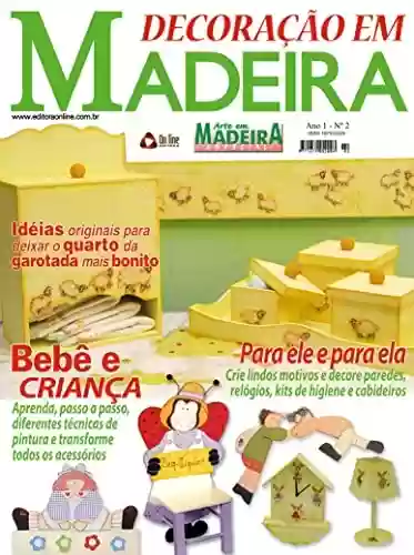 Arte em Madeira Especial: Edição 2 - Online Editora