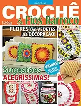 Livro Baixar: Artesanato Simples - 04/10/2021 - Crochê e Fios Barroco (EdiCase Publicações)