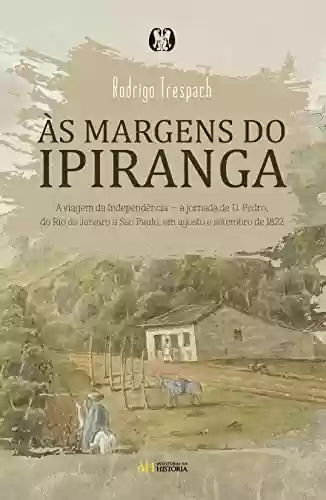 Livro Baixar: Às margens do Ipiranga