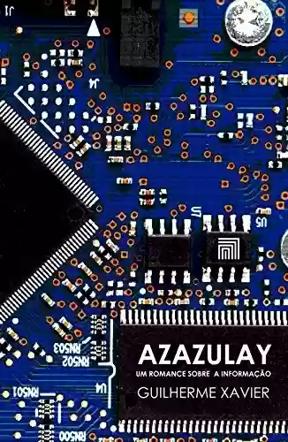 Livro Baixar: Azazulay: um romance sobre a informação