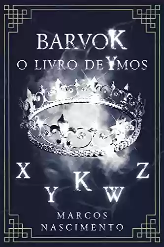 Livro Baixar: Barvok: O Livro de Ymos
