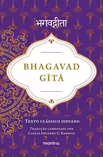 Livro Baixar: Bhagavad Gītā: Texto Clássico Indiano