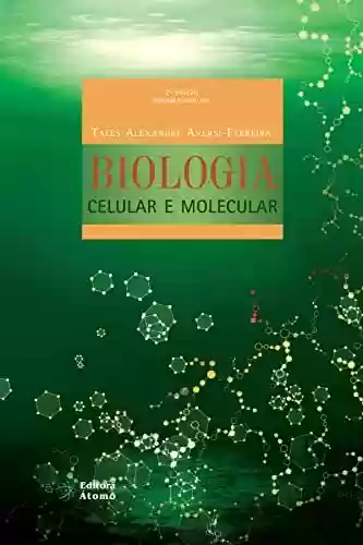 Livro Baixar: Biologia Celular e Molecular