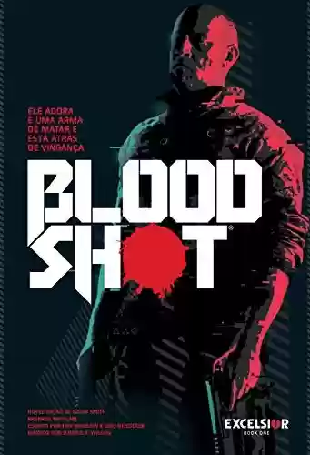 Bloodshot - Gavin Smith