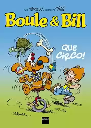 Livro Baixar: Boule & Bill: Que Circo!