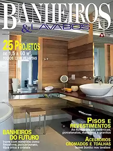 Livro Baixar: Casa & Ambiente - Banheiros & Lavabos: Edição 11