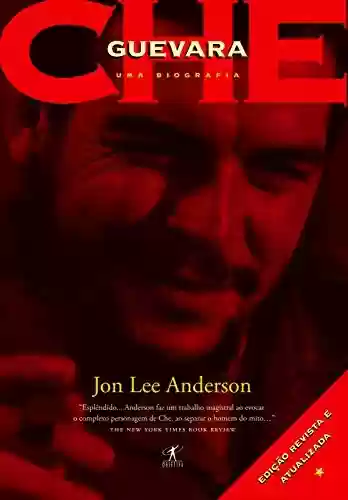 Livro Baixar: Che Guevara: uma biografia: Edição revista e atualizada