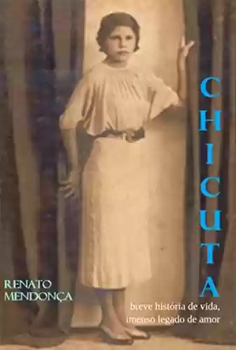 Chicuta - Renato Mendonça
