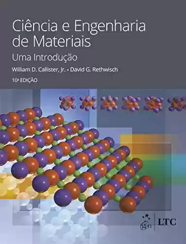 Livro Baixar: Ciência e Engenharia de Materiais - Uma Introdução