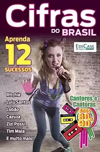 Livro Baixar: Cifras do Brasil Ed. 11 - Cantores e Cantoras