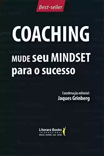 Livro Baixar: Coaching - Mude seu mindset para o sucesso - volume 1