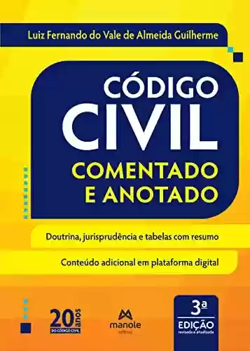Livro Baixar: Código civil comentado e anotado