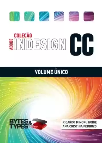Livro Baixar: Coleção Adobe InDesign CC - Volume Único