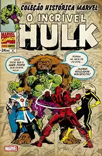 Livro Baixar: Coleção Histórica Marvel: O Incrível Hulk vol. 06