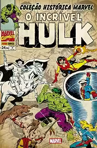 Livro Baixar: Coleção Histórica Marvel: O Incrível Hulk vol. 07