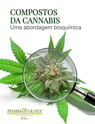 Livro Baixar: Compostos da cannabis. : Uma abordagem à bioquímica da planta
