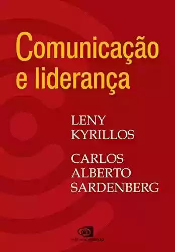 Livro Baixar: Comunicação e Liderança