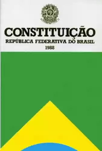 Livro Baixar: Constituição Federal do Brasil: Atualizado até junho de 2022.