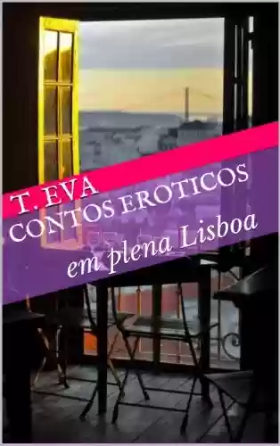 Livro Baixar: Contos Eroticos: em plena Lisboa