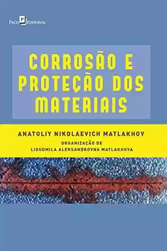Livro Baixar: Corrosão e Proteção dos Materiais