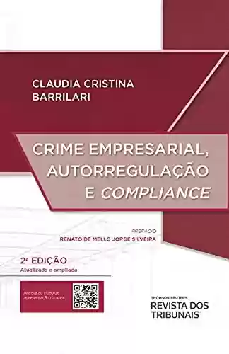 Livro Baixar: Crime empresarial, autorregulação e compliance