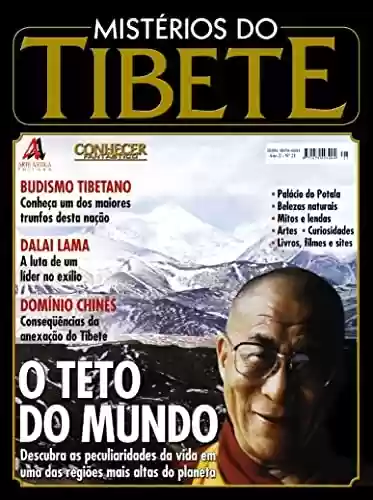 Livro PDF: Descubra as peculiaridades da vida em uma das regiões mais altas do planeta.: Revista Conhecer Fantástico (Mistérios do Tibete) Edição 21