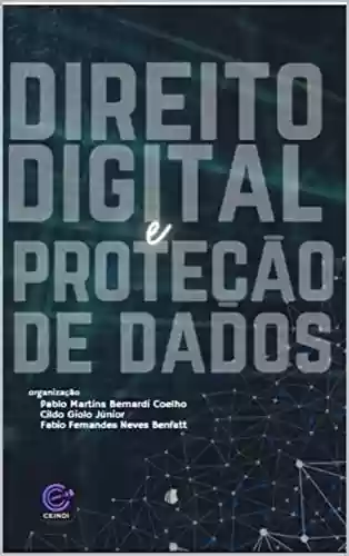 Livro Baixar: Direito Digital e Proteção de Dados