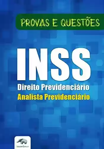 Livro Baixar: Direito Previdenciário INSS Analista - Questões Objetivas