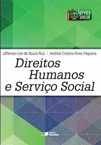 Livro Baixar: DIREITOS HUMANOS E SERVIÇO SOCIAL