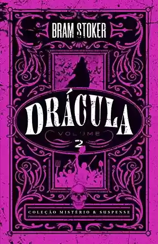 Livro Baixar: Drácula - volume 2 (Coleção Mistério & Suspense)