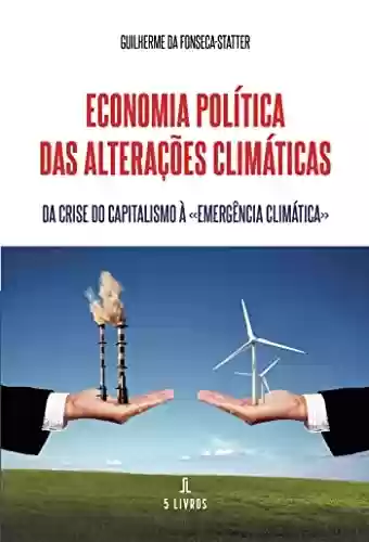 Livro Baixar: Economia política das alterações climáticas