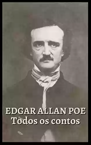 Livro Baixar: Edgar Allan Poe, todos os contos