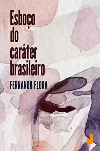 Livro Baixar: Esboço do caráter brasileiro
