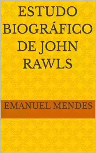 Livro Baixar: Estudo Biográfico de John Rawls